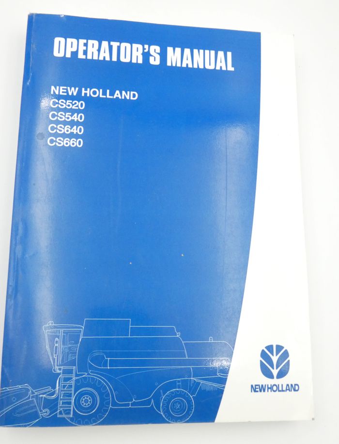 New Holland CS520, CS540, CS640 and CS660 operator's manual