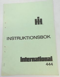 International 444 instruktionsbok