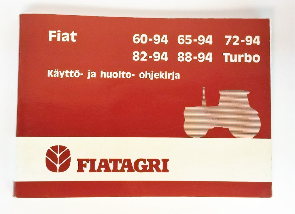 Fiat 60-94 65-94 72-94 82-94 88-94 Turbo Käyttö- ja huolto-ohjeirja