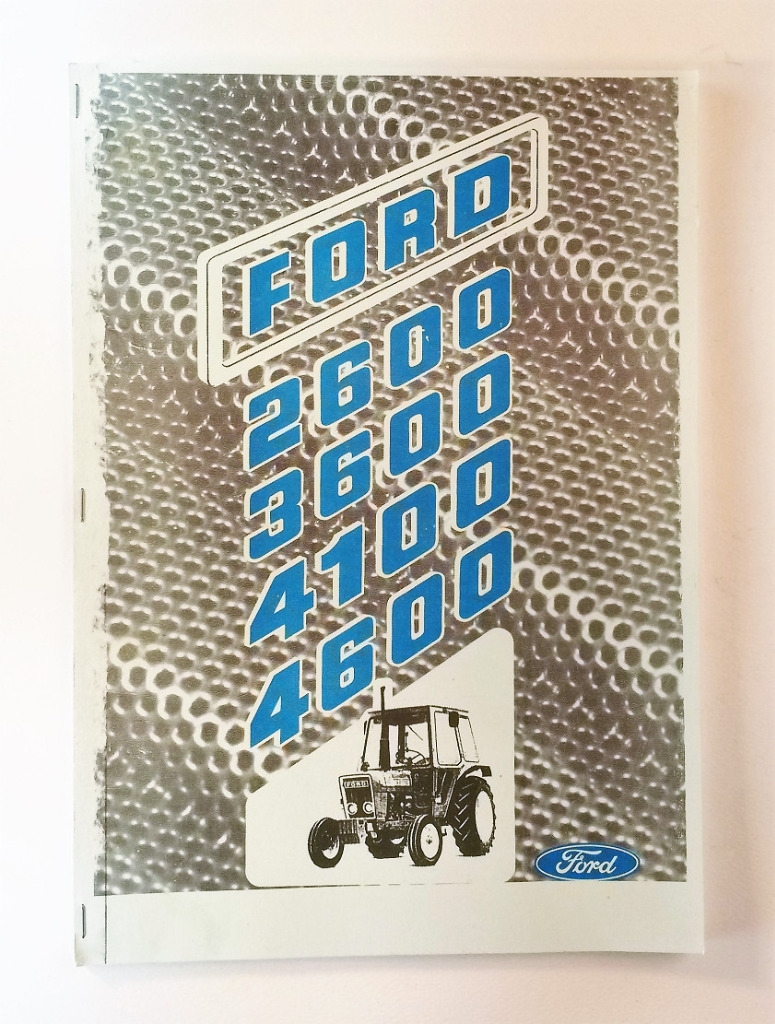 Ford 2600, 3600, 4100, 4600 Käyttäjän käsikirja 1976