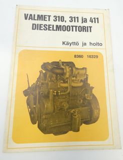 Valmet 310, 311 ja 411 dieselmoottorit käyttö ja hoito