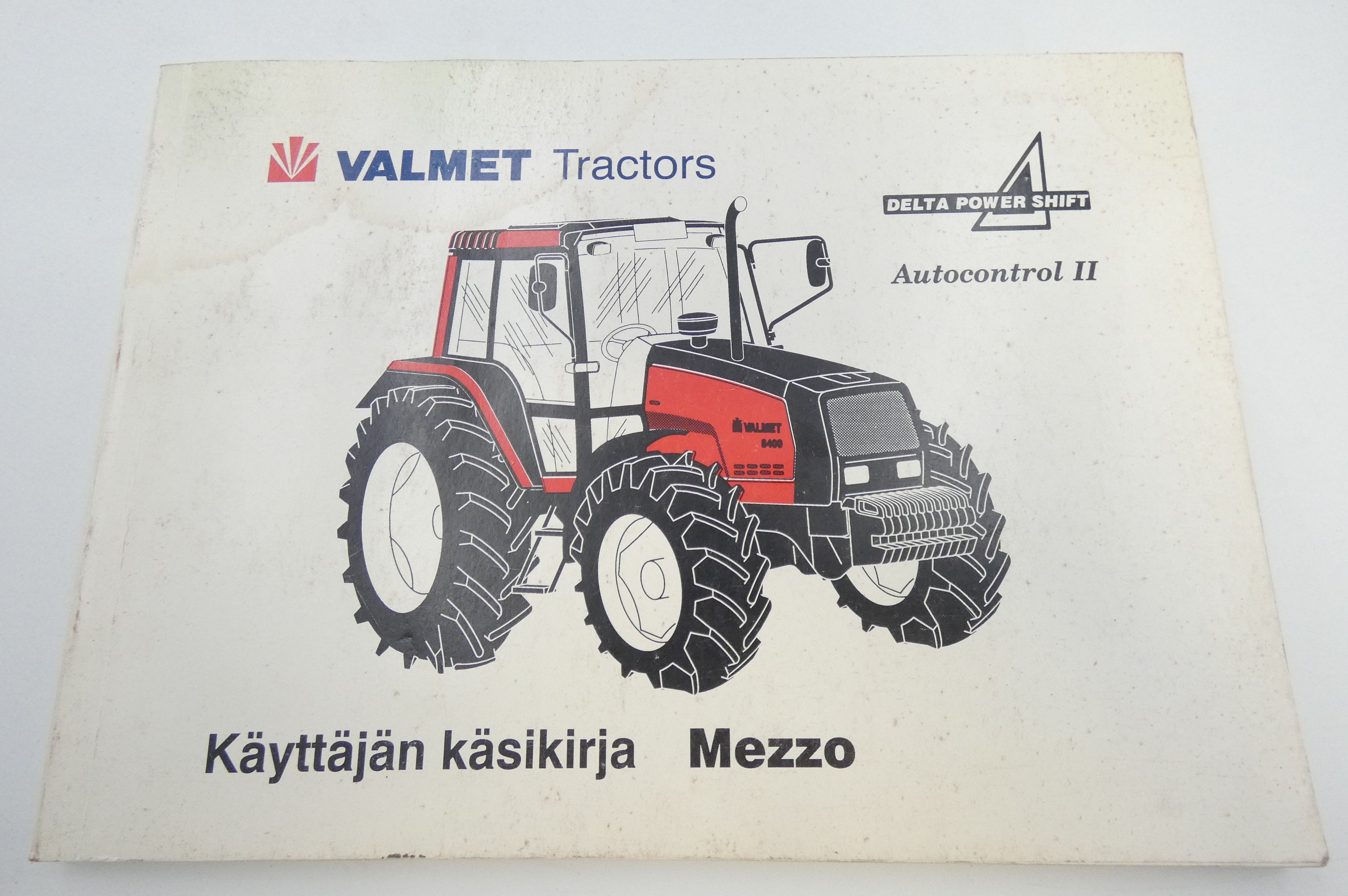 Valmet 600, 6100, 6300, 6400, 6600, 8000, 8100, 8200, 8400 Autocontrol II käyttäjän käsikirja