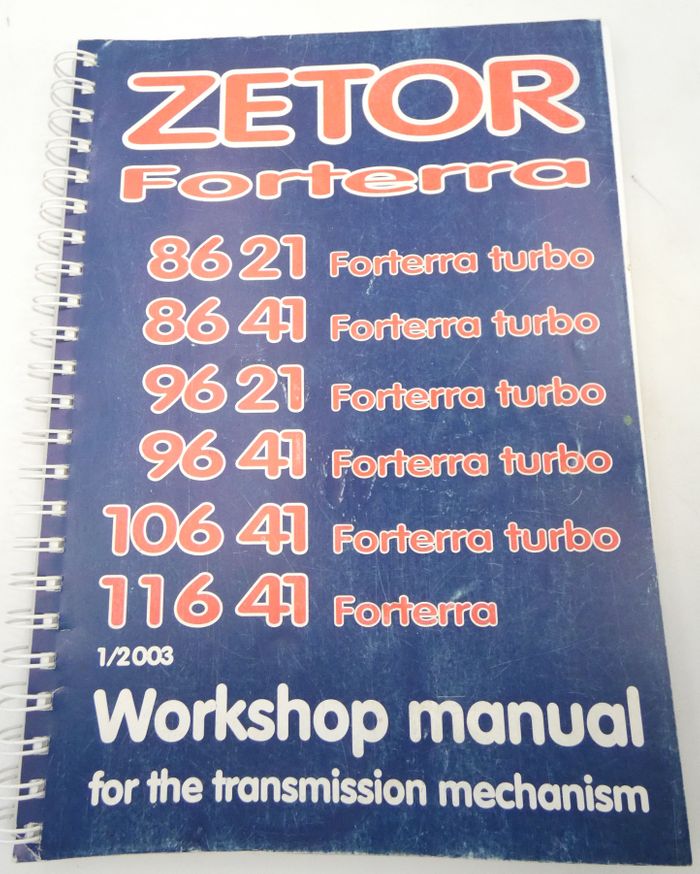Zetor Forterra 8621, 8641, 9621, 9641, and 10641 Turbo, 11641 Turbo workshop manual for the transmission mechanism
