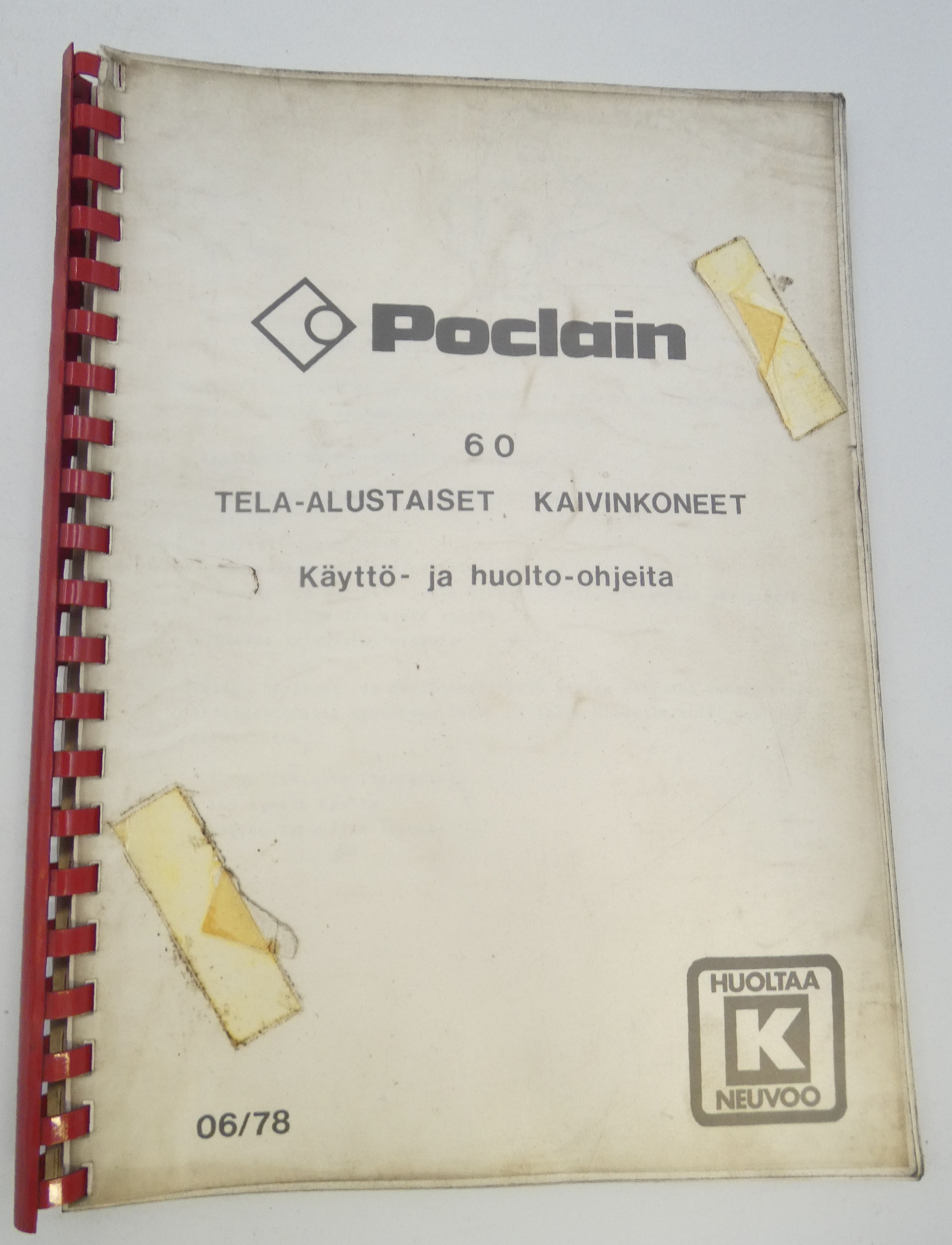 Poclain 60 tela-alustaiset kaivinkoneet käyttö- ja huolto-ohjekirja