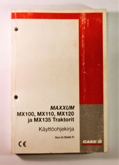 Case Maxxum MX100 MX110 MX120 MX135 Käyttöohjekirja