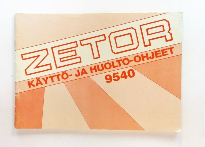 Zetor 9540 Käyttö- ja huolto-ohjeet