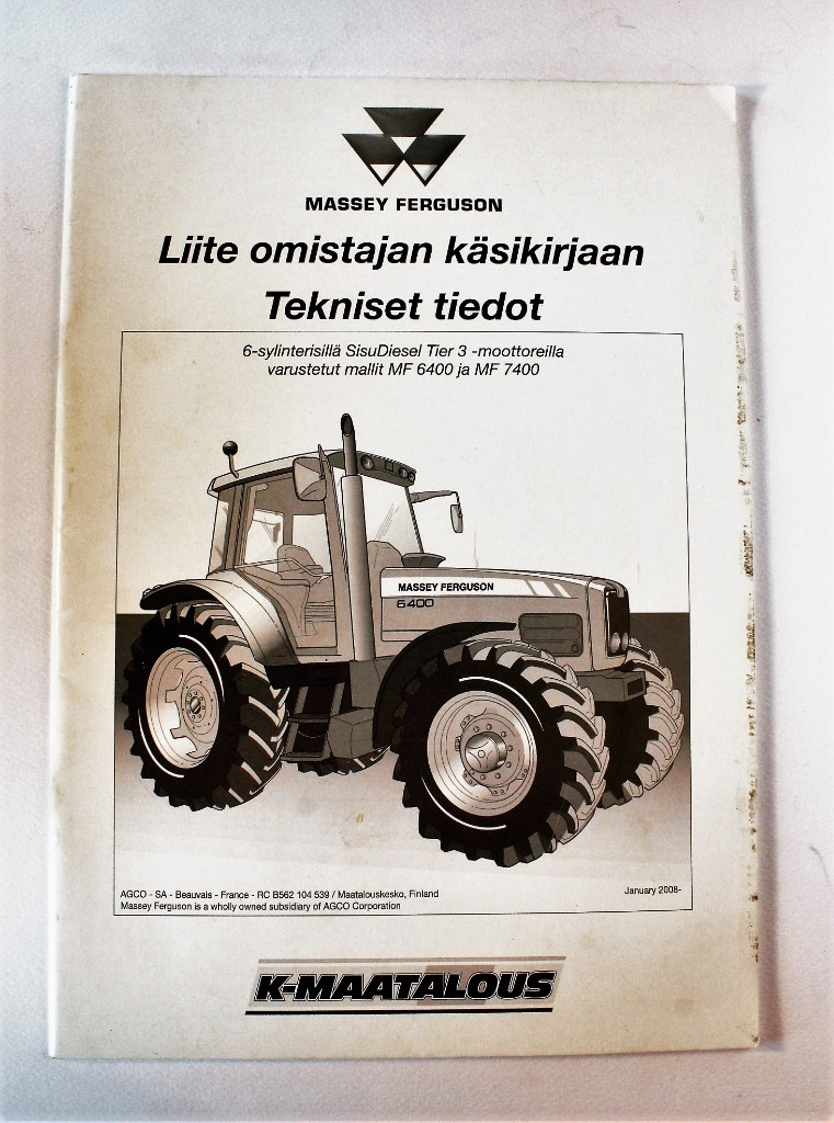 MF 6400 ja 7400 Liite Omistajan Käsikirjaan