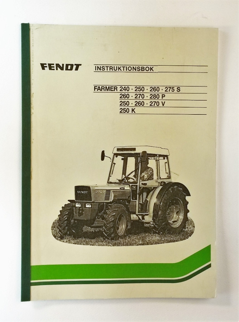 Fendt Farmer 240, 250, 260, 275S, 260, 270, 280P, 250, 260, 270V, 250K