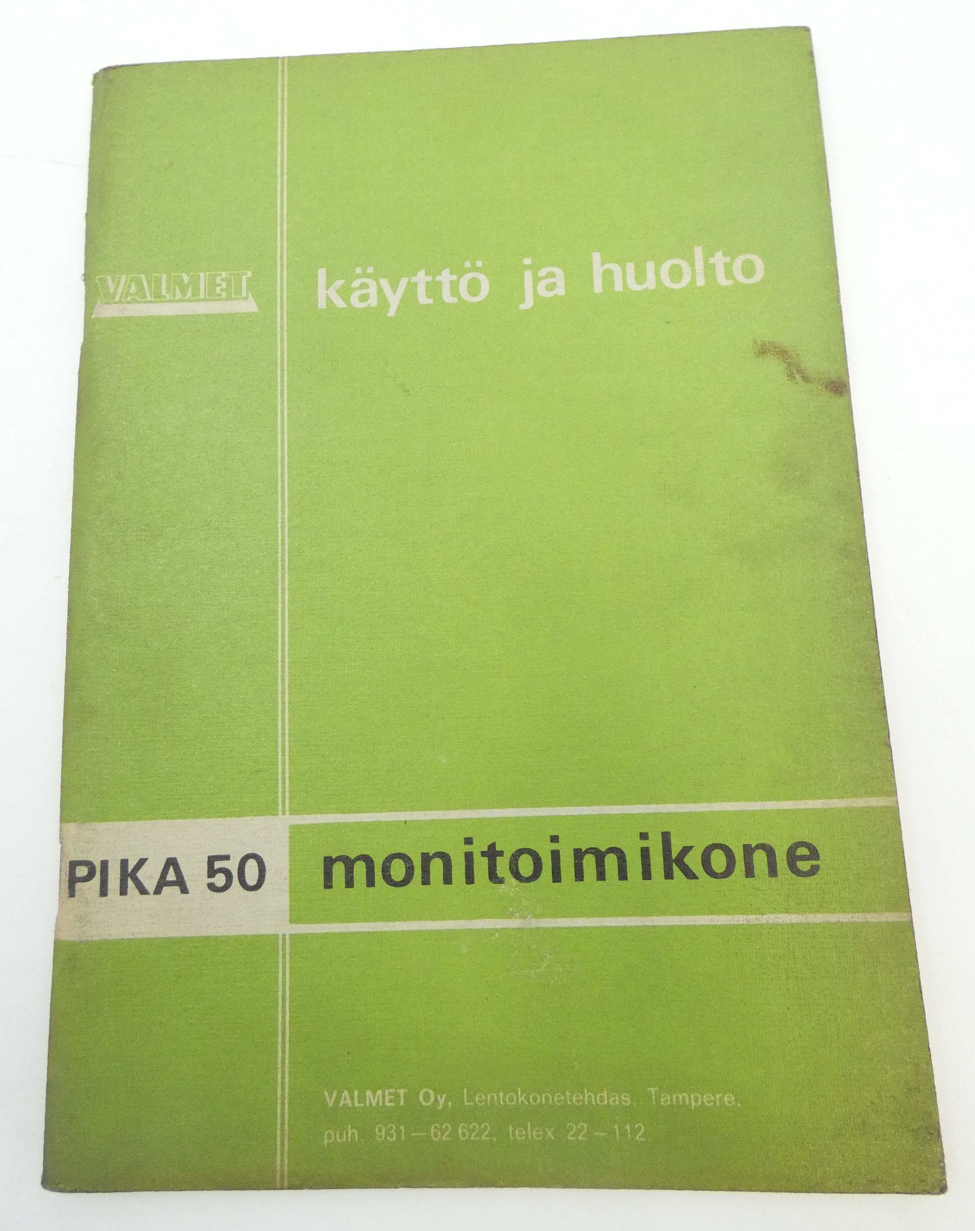 Valmet PIKA 50 -monitoimikone käyttö ja huolto