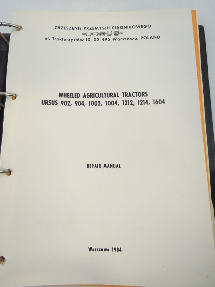 Ursus 902, 904 1002, 1004, 1212, 1214, 1604 wheeled agricultural tractors repair manual