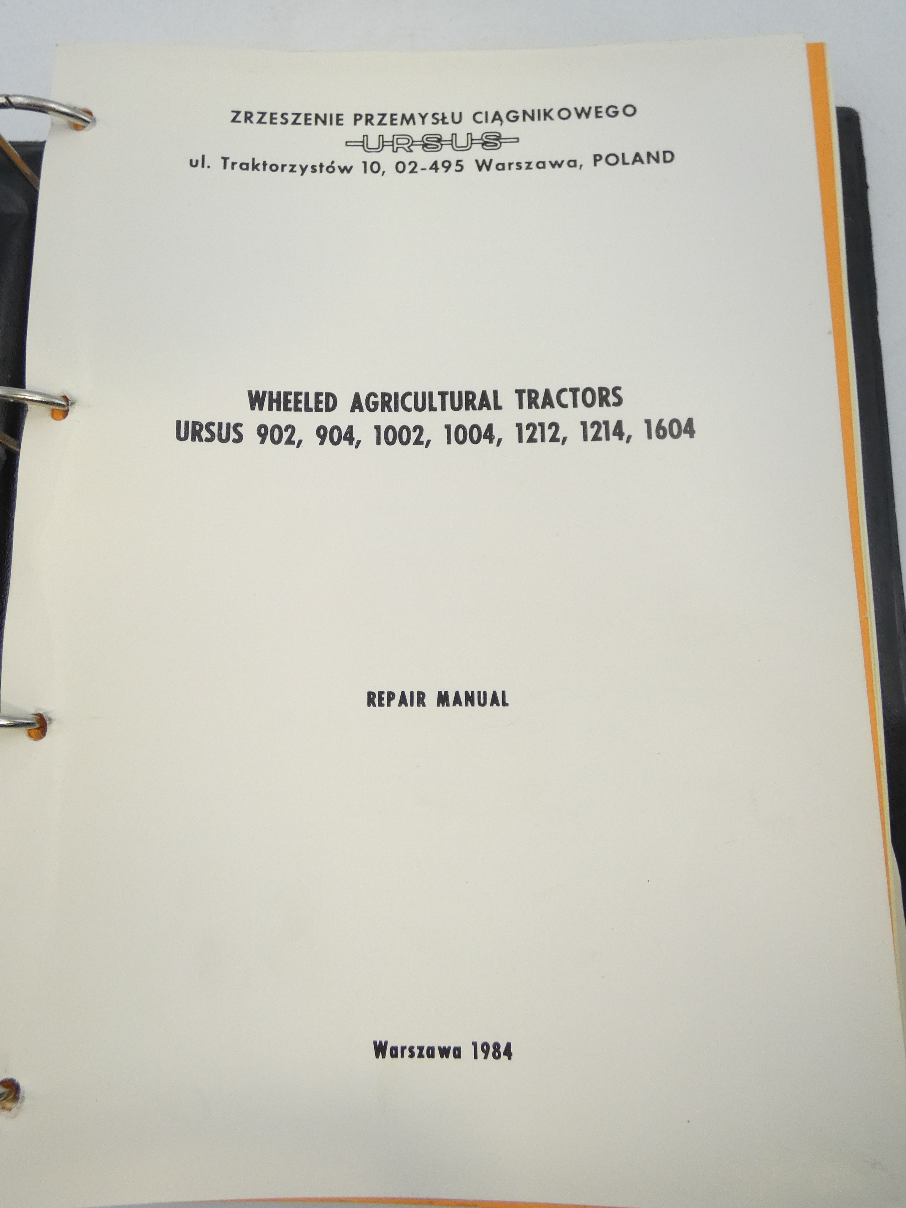 Ursus 902, 904 1002, 1004, 1212, 1214, 1604 wheeled agricultural tractors repair manual