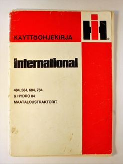 International 484, 584, 684, 784, Hydro 84 Käyttöohjekirja
