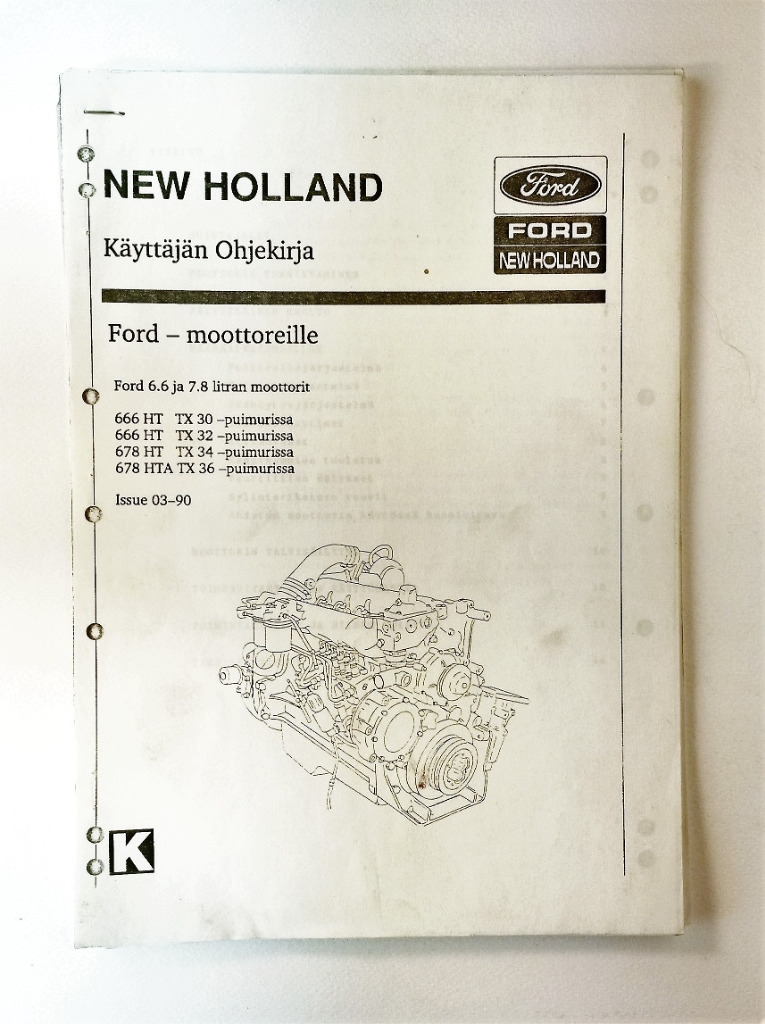 New Holland Ford 6.6 ja 7.8 litran moottorit - Käyttäjän ohjekirja