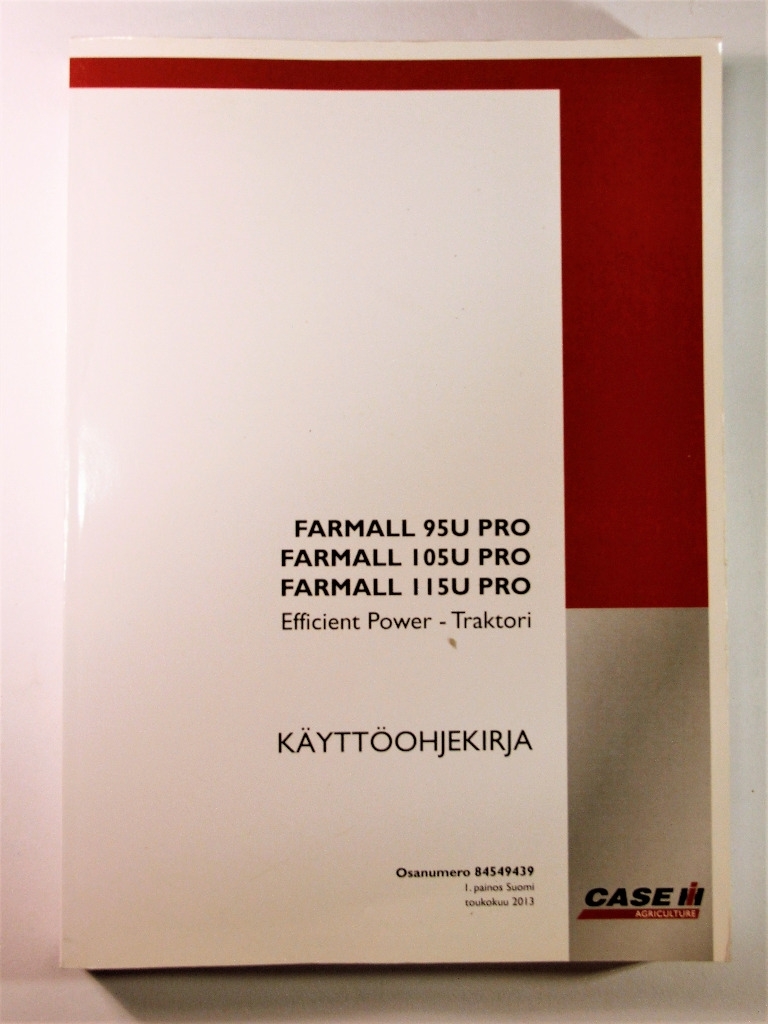 Case Farmall 95Upro, Farmall 105U Pro ja Farmall 115U Pro -Käyttöohjekirja