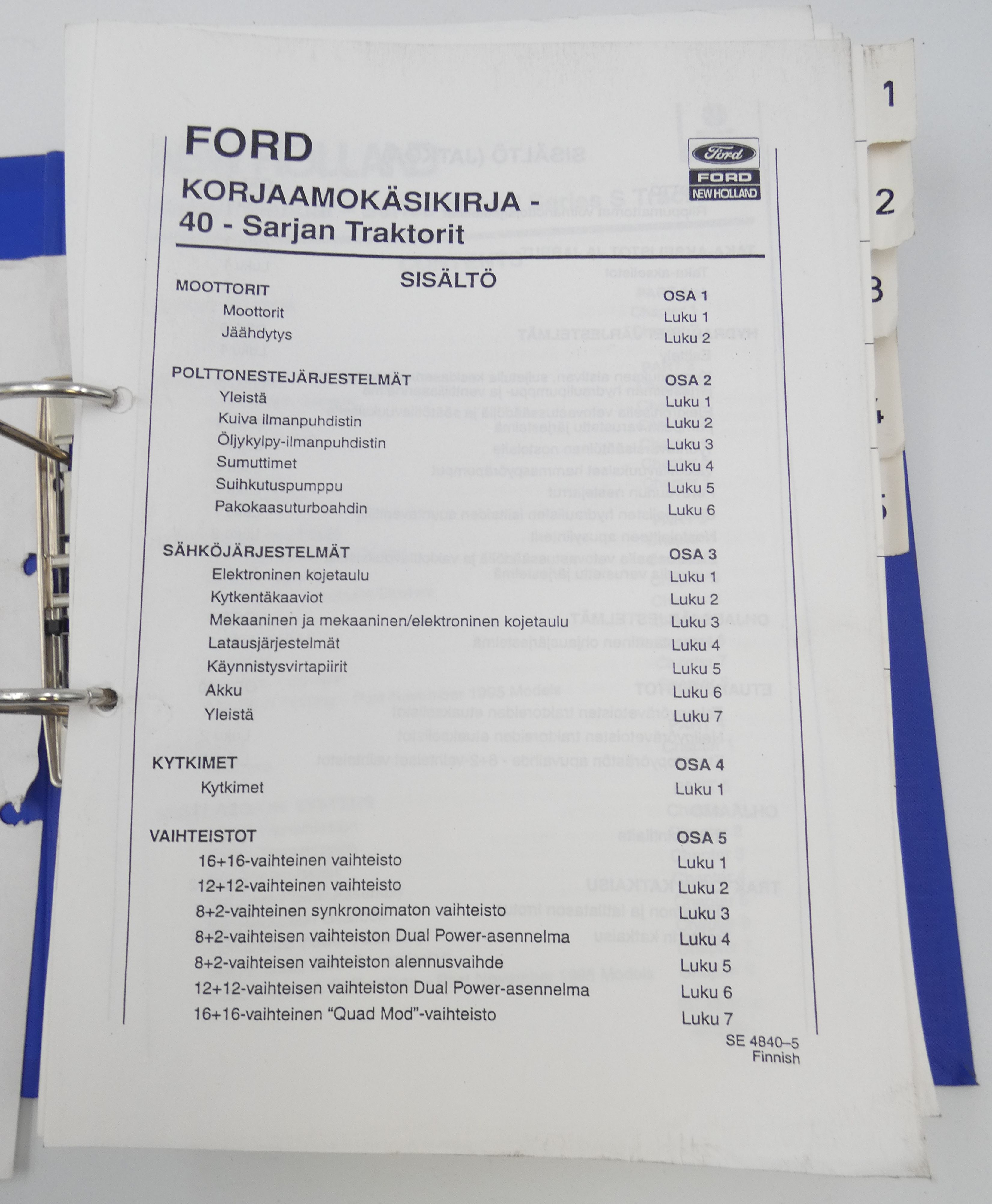 Ford New Holland 40-sarjan korjaamokäsikirja osat 1-7