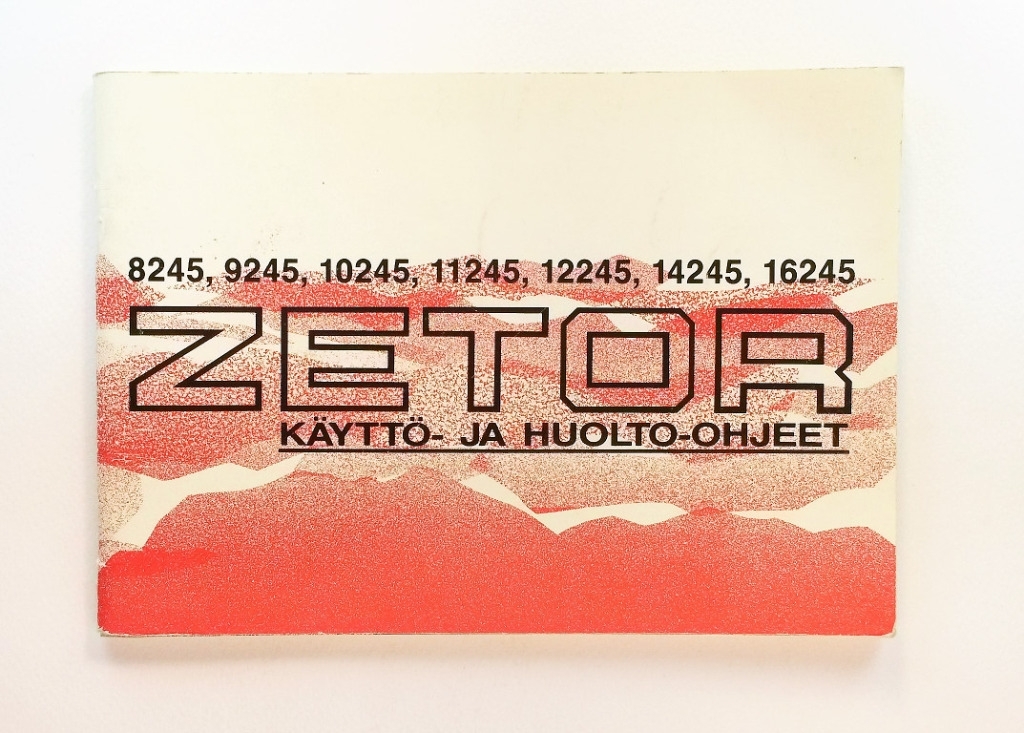 Zetor 8245, 9245, 10245, 11245, 12245, 14245, 16245 Käyttö- ja huolto-ohjeet