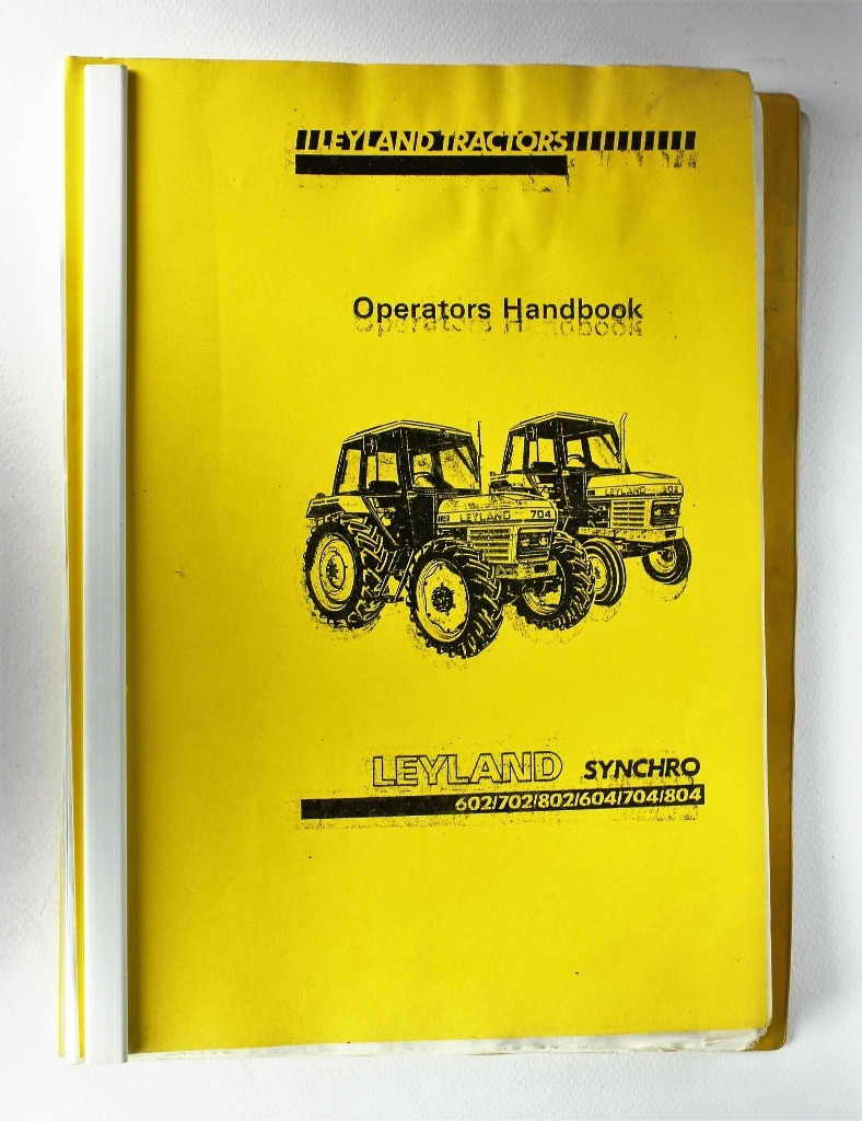 Leyland Synchro 602, 702, 802, 604, 704, 804 Operator´s Handbook