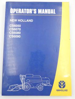 New Holland CS6050, CS6070, CS6080 and CS6090 operator's manual