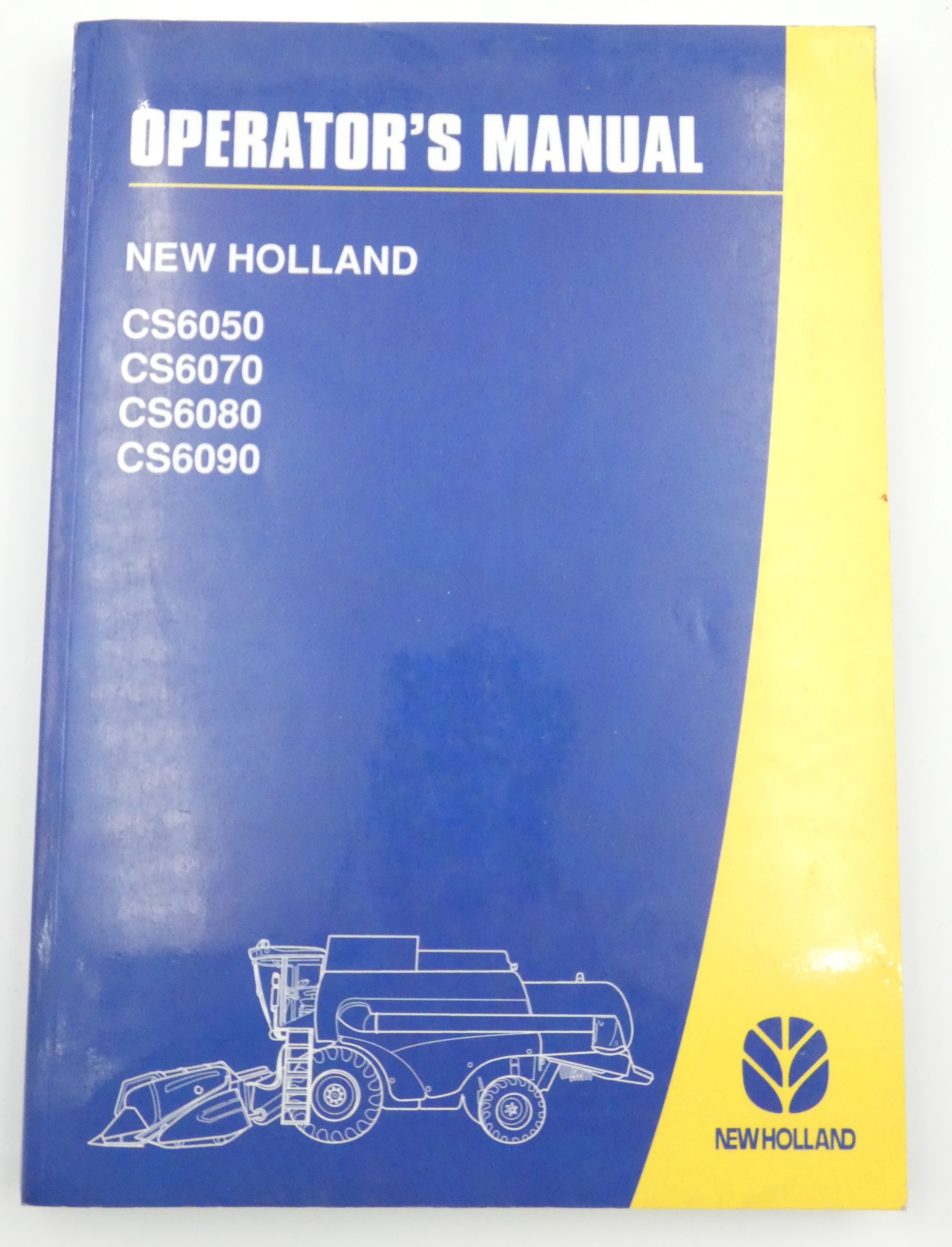 New Holland CS6050, CS6070, CS6080 and CS6090 operator's manual