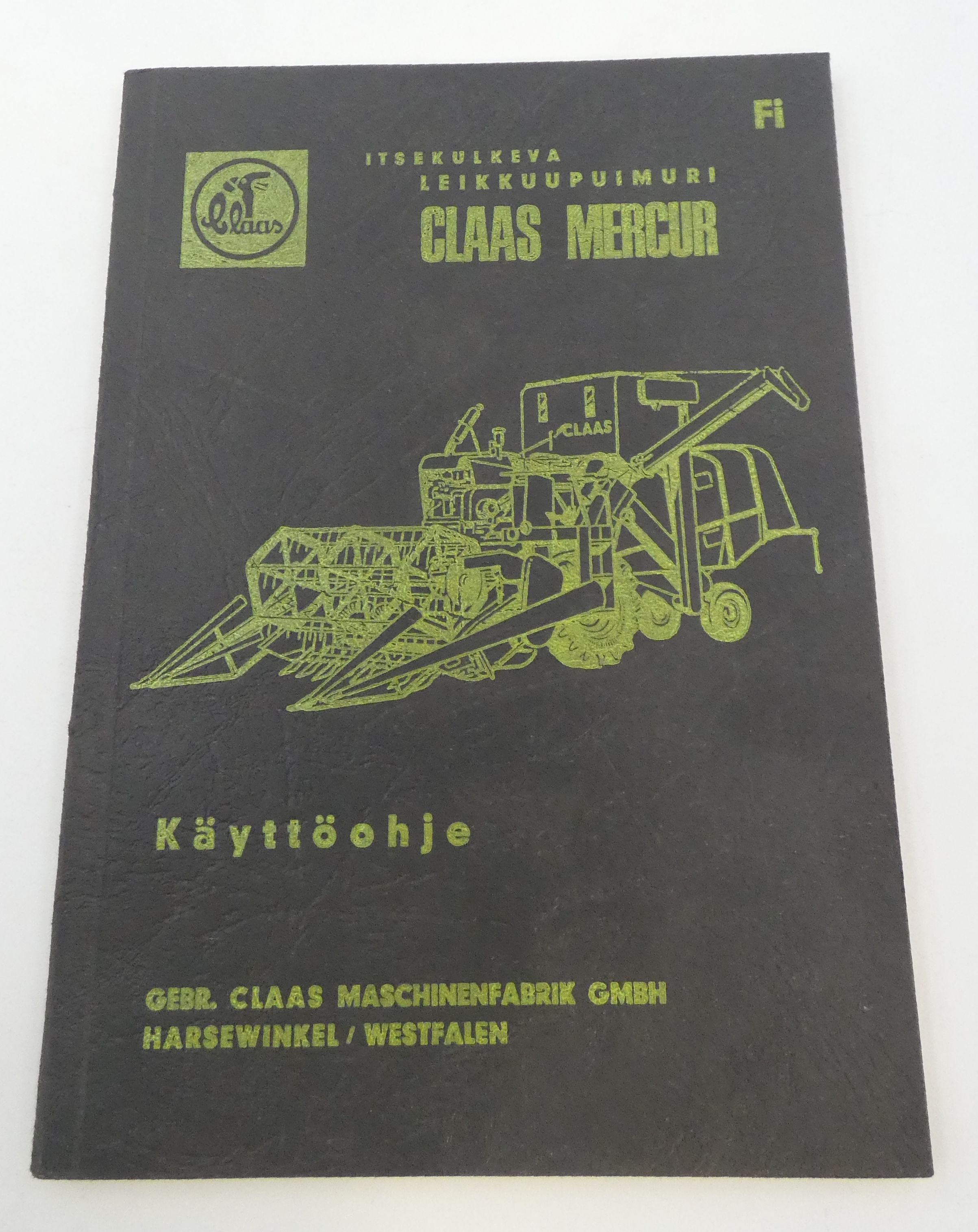 Claas Mercury itsekulkeva leikkuupuimuri käyttöohje