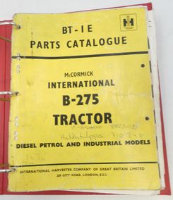 McCormick International B-275 tractor parts catalogue + B40-1 front end loader, B-1 wain-roy back hoe and B-2275 skidded unit parts catalogues