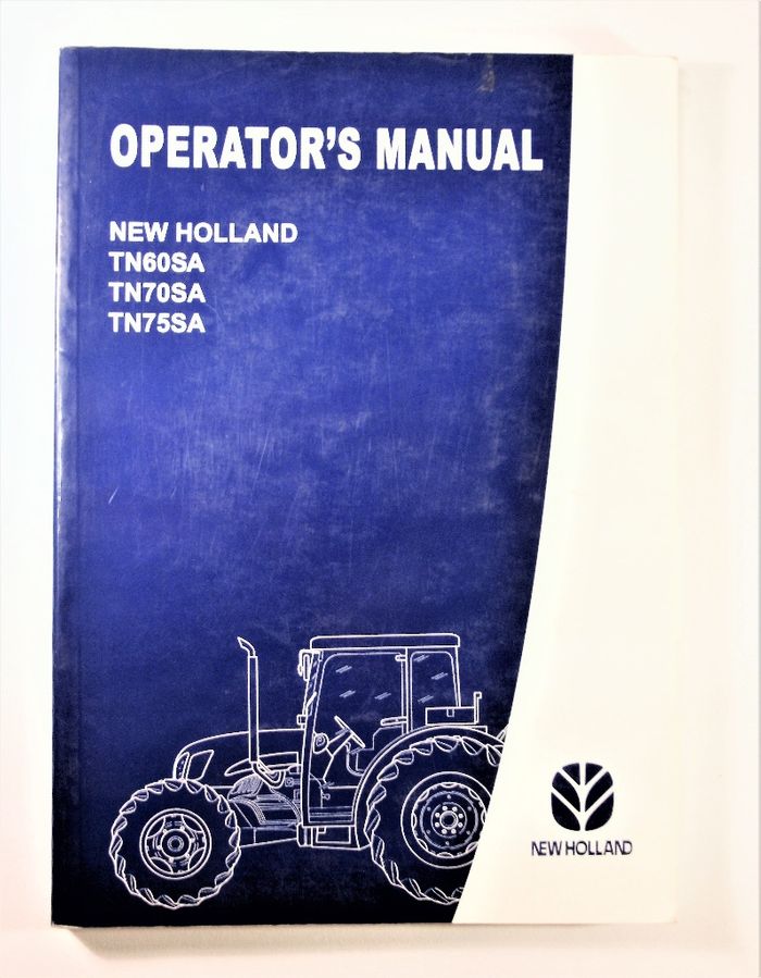 New Holland TN60SA TN70SA TN75SA Operators Manual