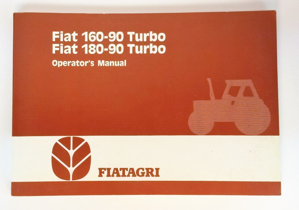 Fiat 160-90 Turbo & 180-90 Turbo Operator´s Manual