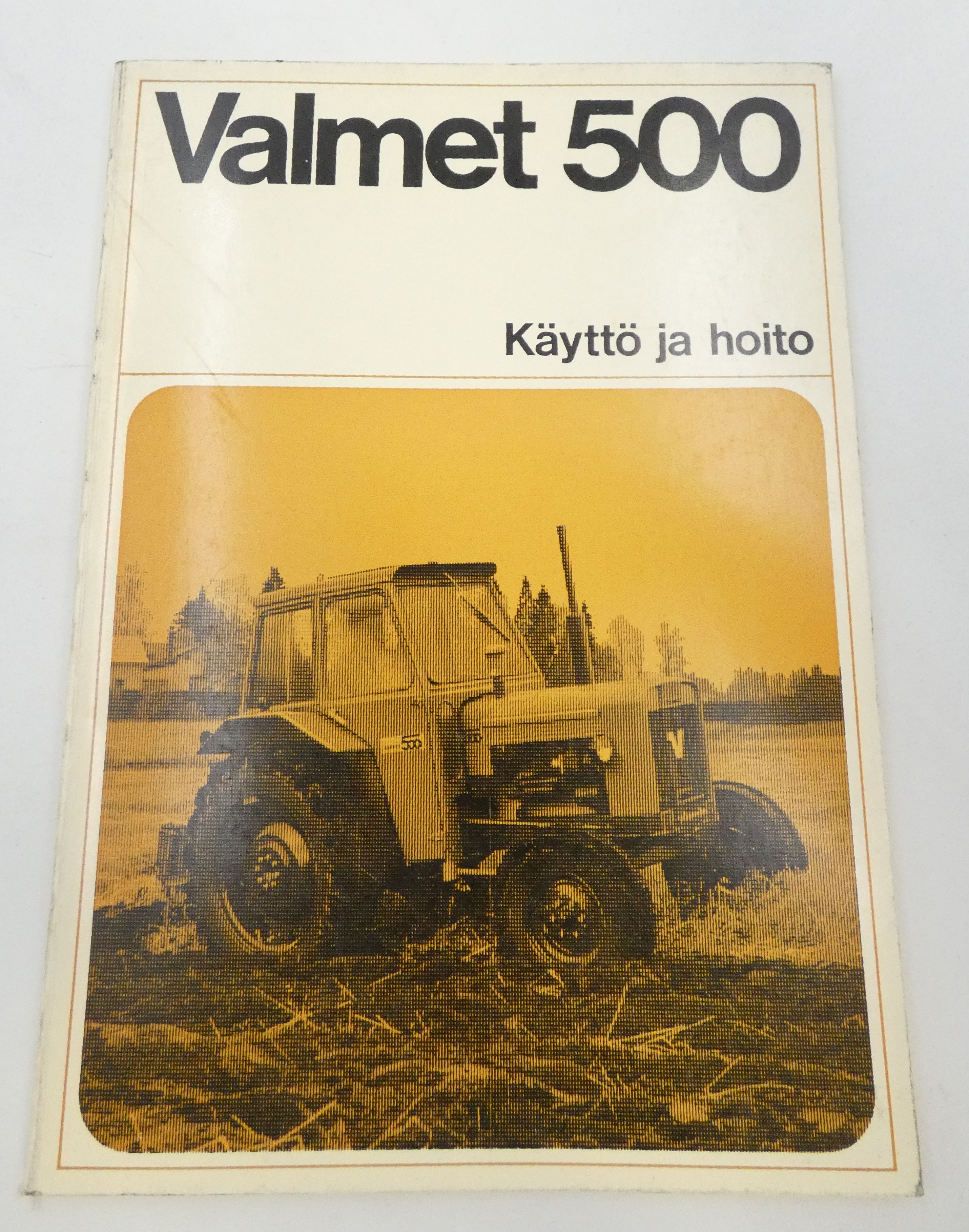 Valmet 500 käyttö ja hoito