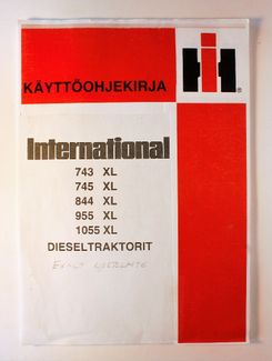 International 743XL, 745XL, 844XL, 955XL, 1055XL Dieseltraktorit Käyttöohjekirja