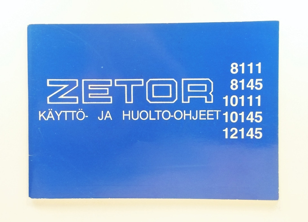Zetor 8111, 8145, 10111, 10145, 12145 Käyttö- ja huolto-ohjeet