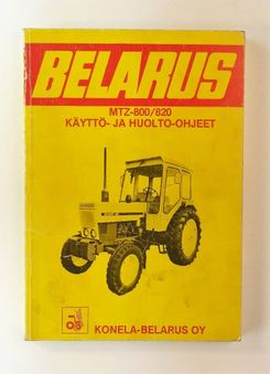Belarus MTZ-800/820 Käyttö- ja huolto-ohjeet