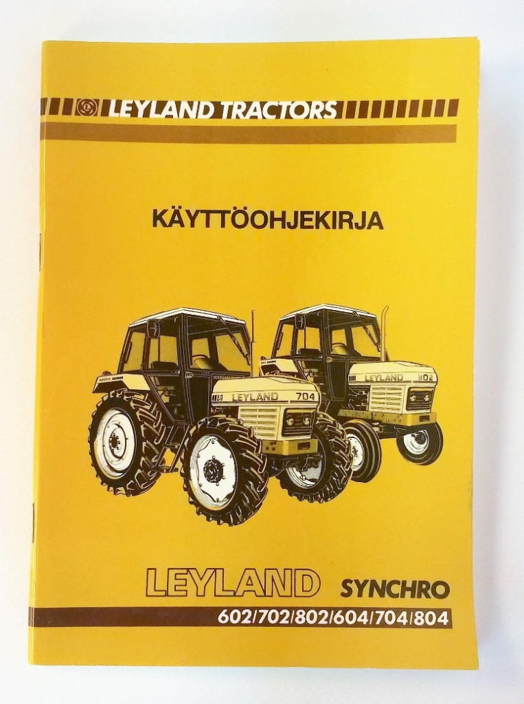 Leyland Synchro 602 702 802 604 704 804 Käyttöohjekirja