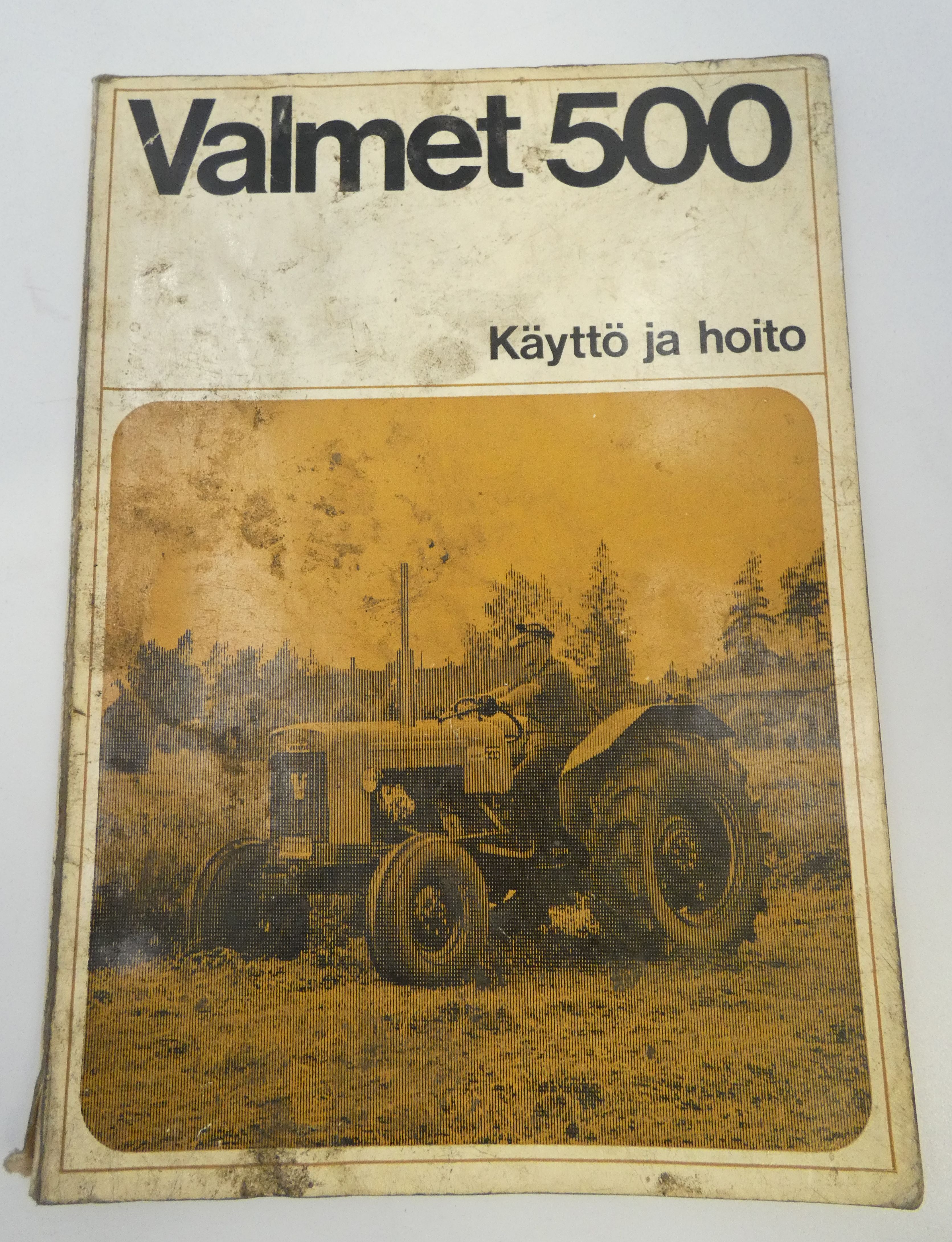 Valmet 500 käyttö ja hoito