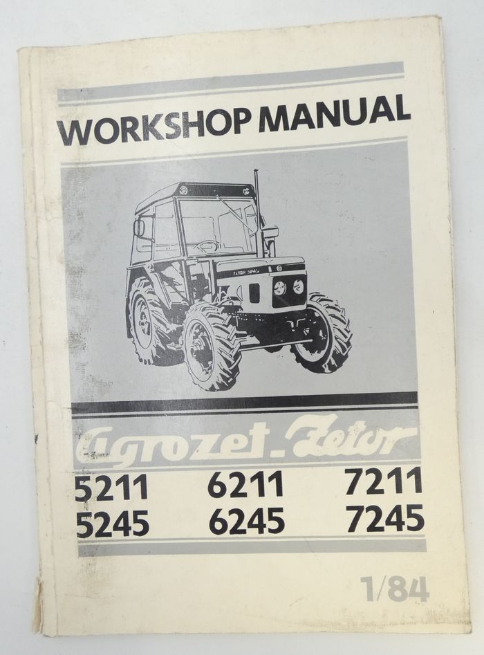 Zetor 5211, 6211, 7211, 5245, 6245, 7245 workshop manual