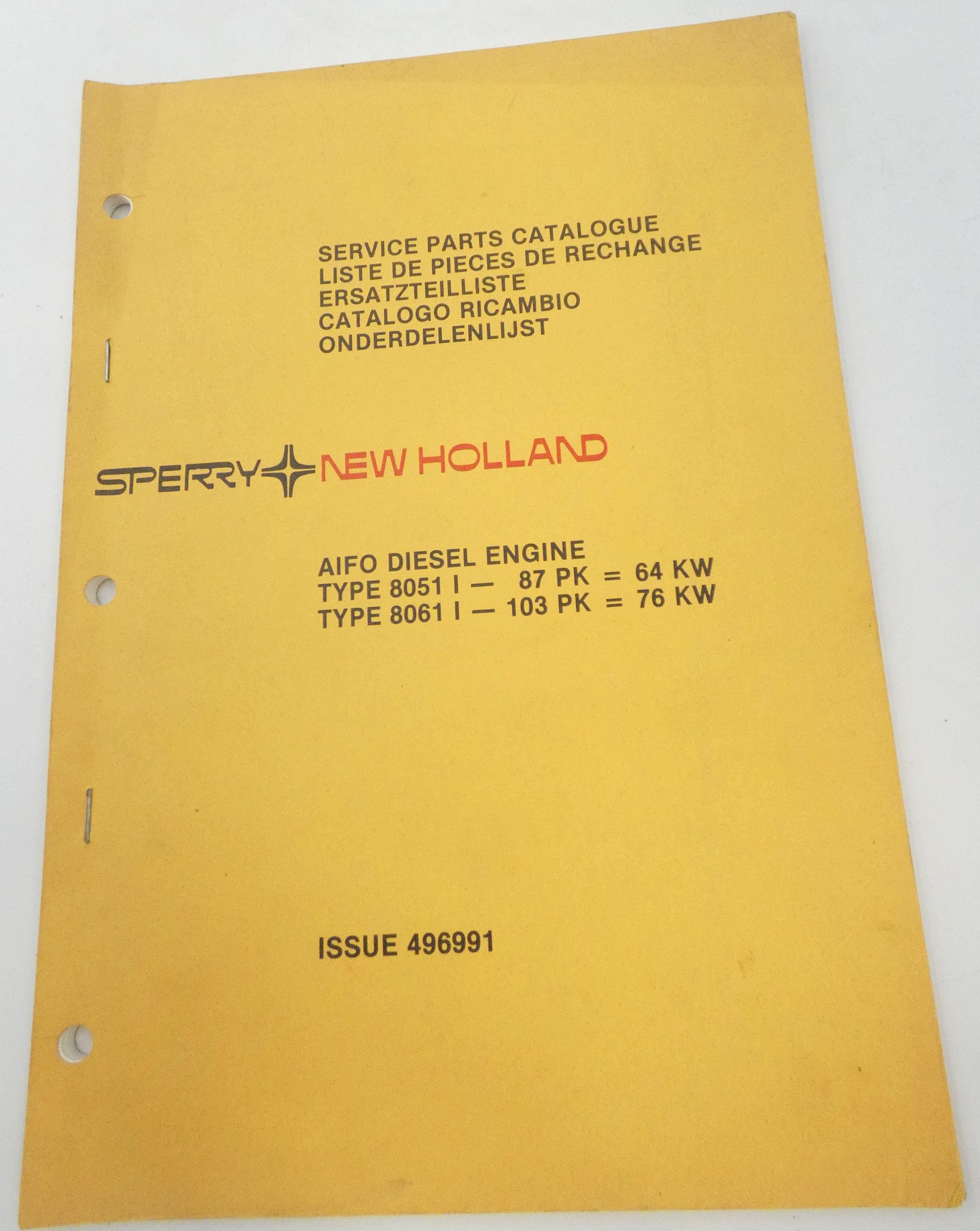 New Holland Aifo diesel engineering type 8051 I -87 PK = 64 kW, type 8061 I -103 = 103PK = 76 kW service parts catalogue