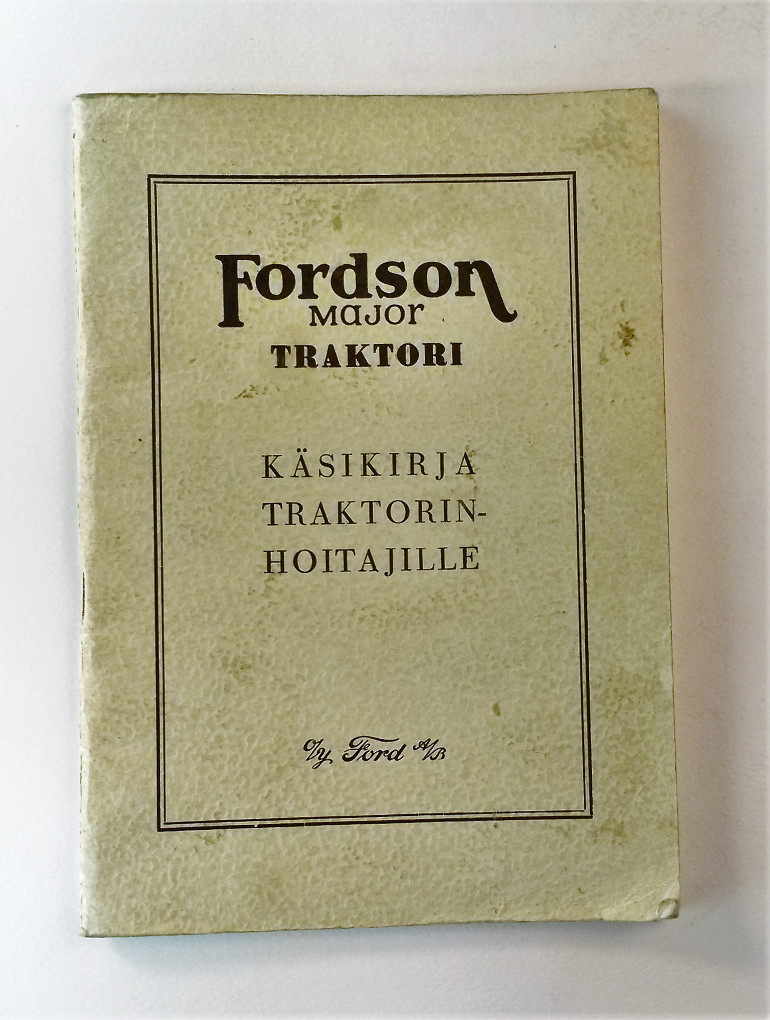 Fordson Major Käsikirja traktorin hoitajille