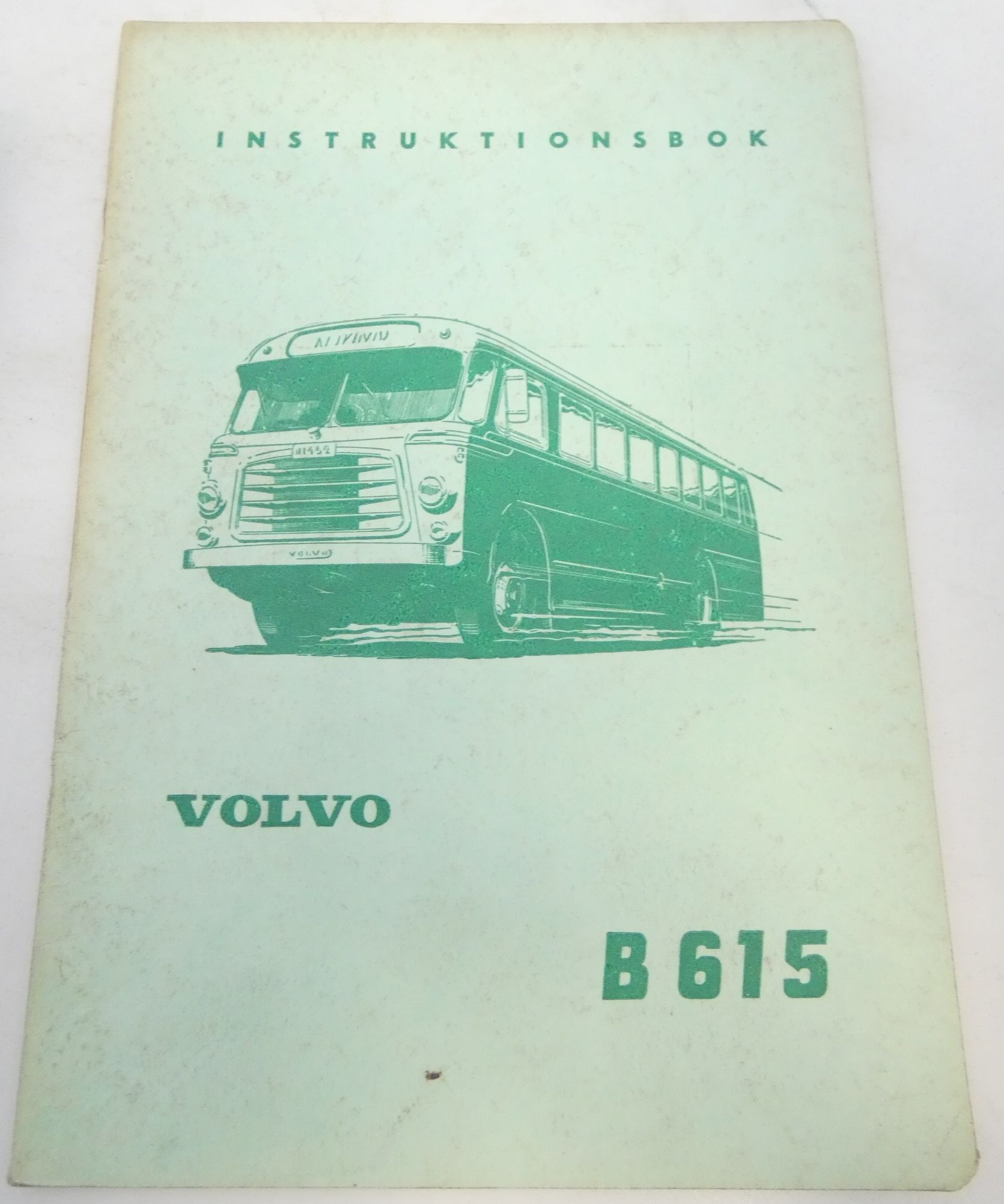 Volvo B615 instruktionsbok