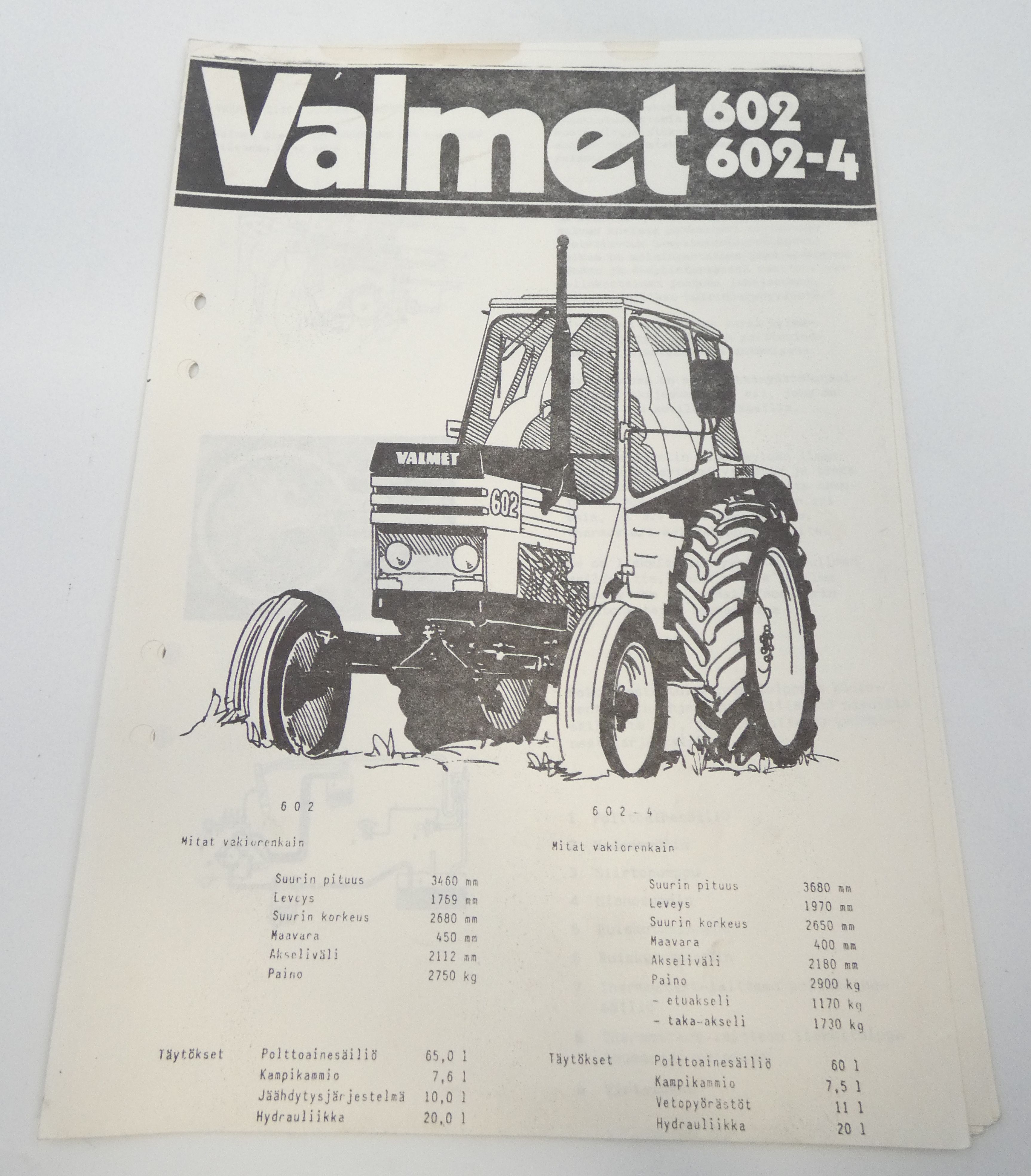 Valmet 602, 602-4 esite