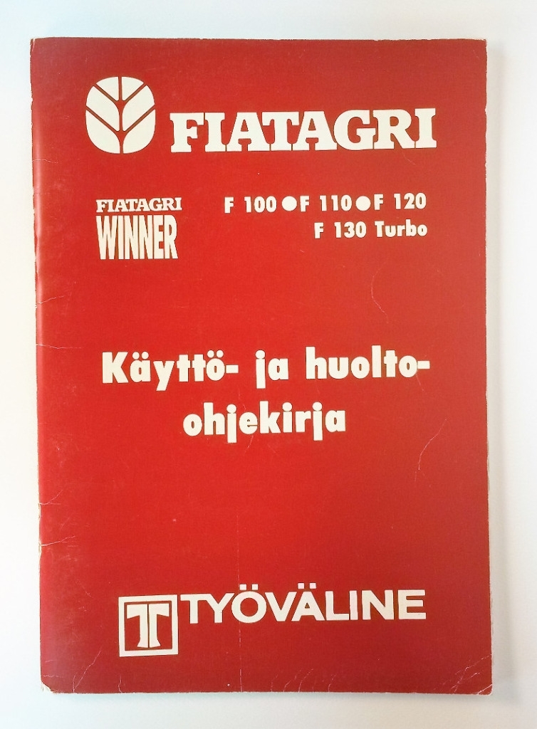 Fiat F100 F110 F120 F130 Turbo Käyttö- ja huolto-ohjeet