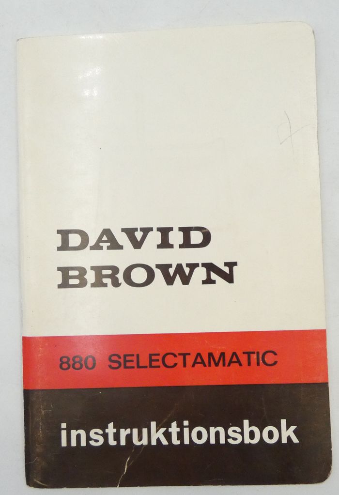 David Brown 880 selectamatic traktor instruktionsbok