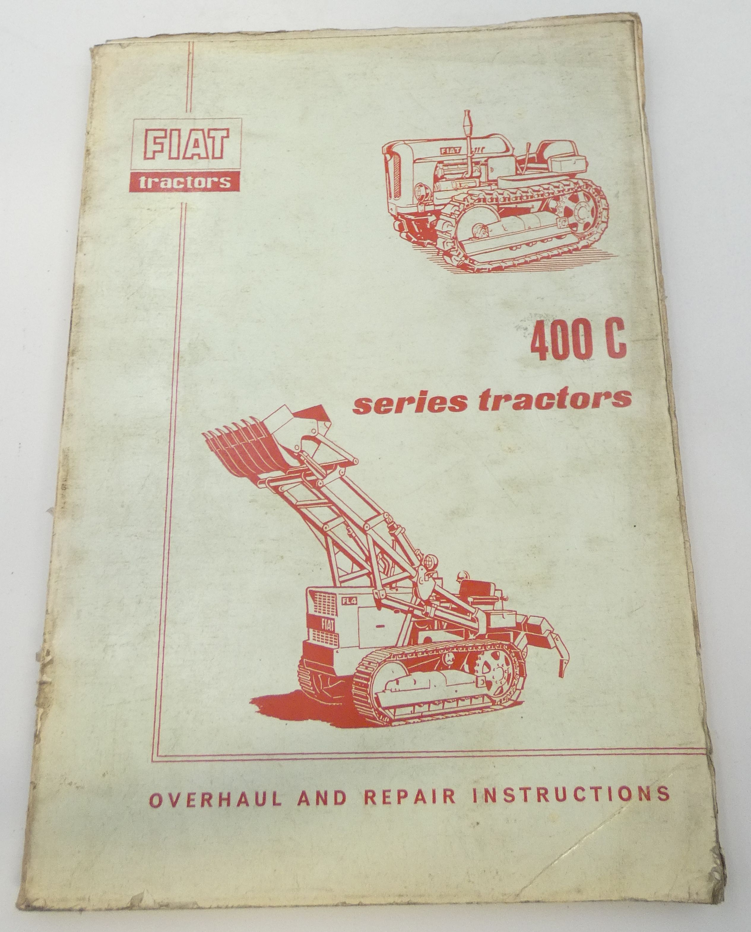 Fiat 400C series tractors overhaul and repair instructions