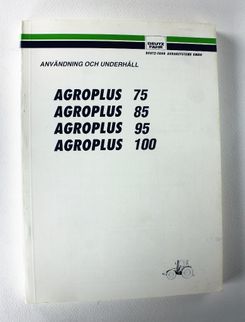 Deutz-Fahr Agroplus 75, 85, 95, 100 Användning och underhåll