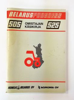 Belarus 505 525 Omistajan käsikirja