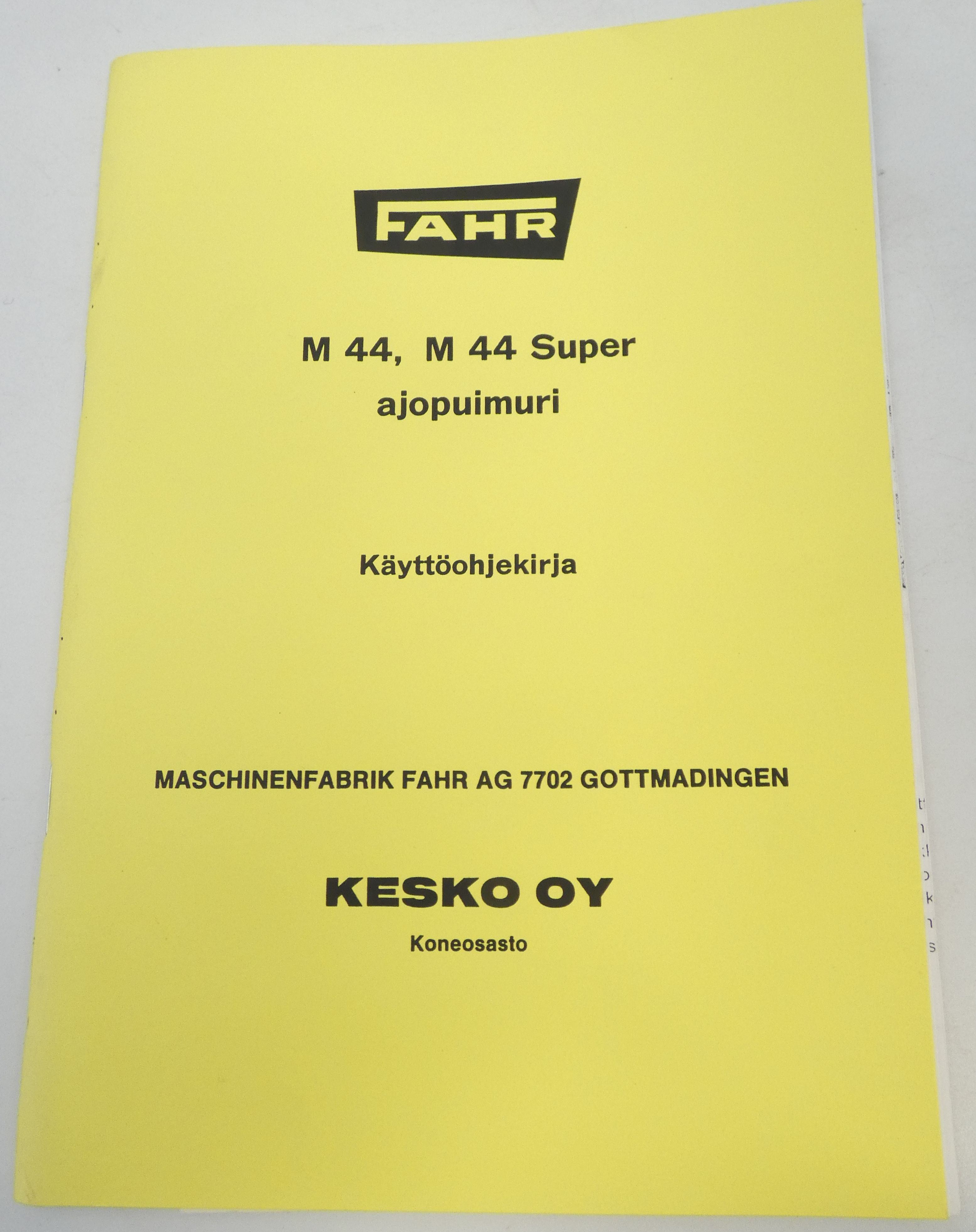 Fahr M44, M44 Super ajopuimuri käyttöohje