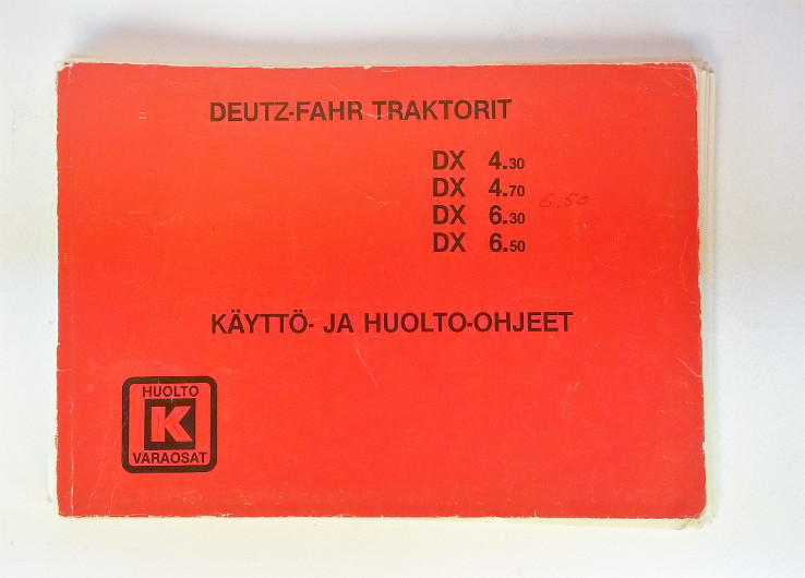 Deutz-Fahr DX4.30 DX4.70 DX6.30 DX6.50 Käyttö- ja huolto-ohjeet