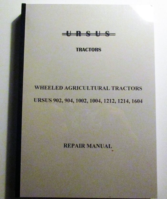Ursus 902, 904, 1002, 1004, 1212, 1214, 1604 Workshop Manual - Korjausopas