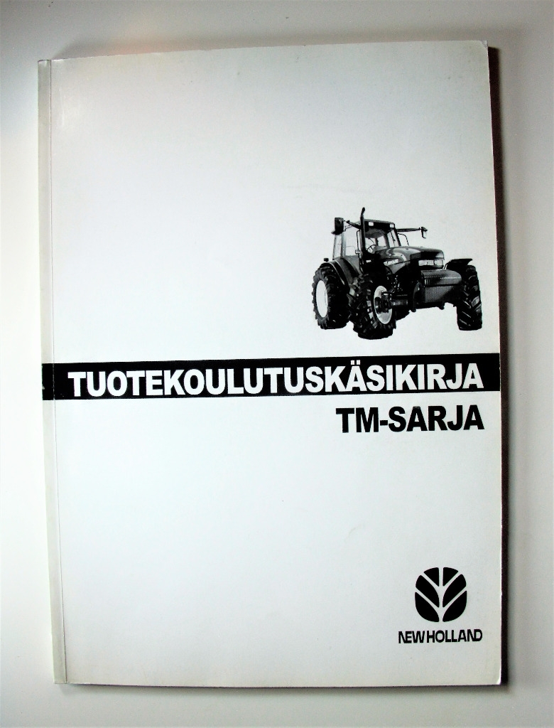 New Holland TM-sarja Tuotekoulutuskäsikirja