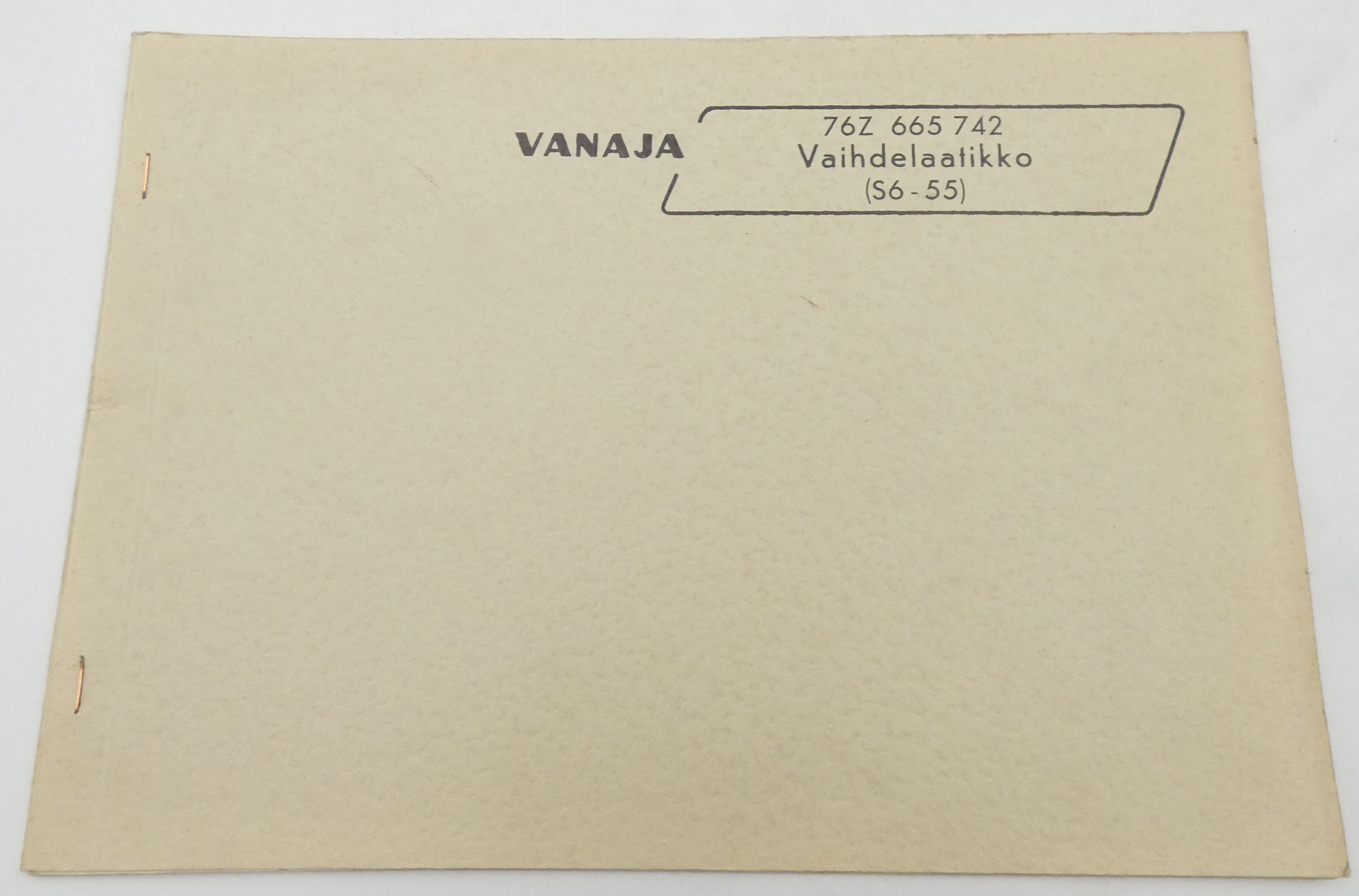 Vanaja 76 Z 665 742 vaihdelaatikko (S6-55) varaosakirja
