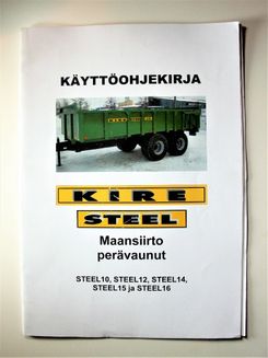 Kire Steel Steel10 Steel12 Steel14 Steel15 Steel16 Maansiirto perävaunut Käyttöohjekirja