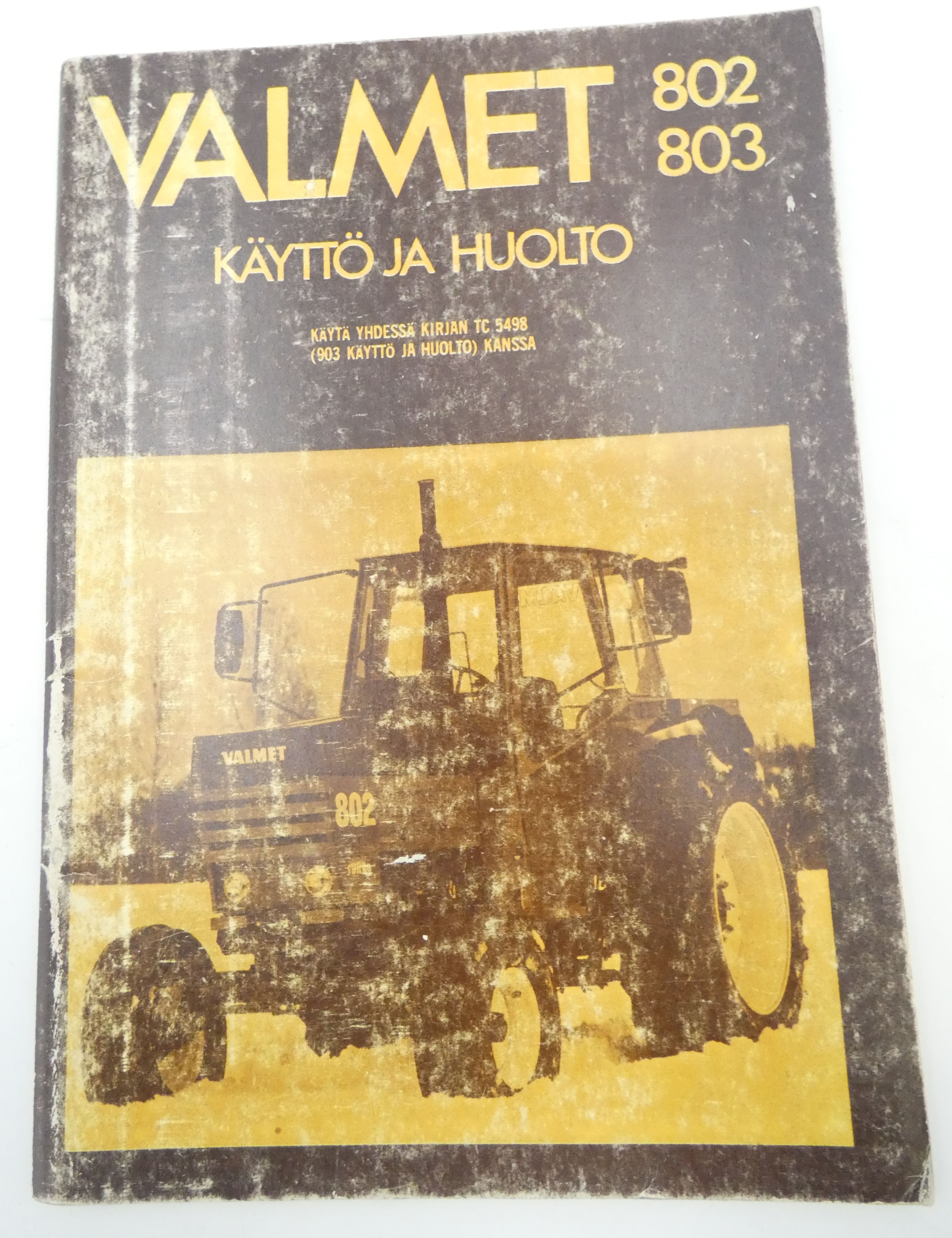 Valmet 802, 803 käyttö ja huolto